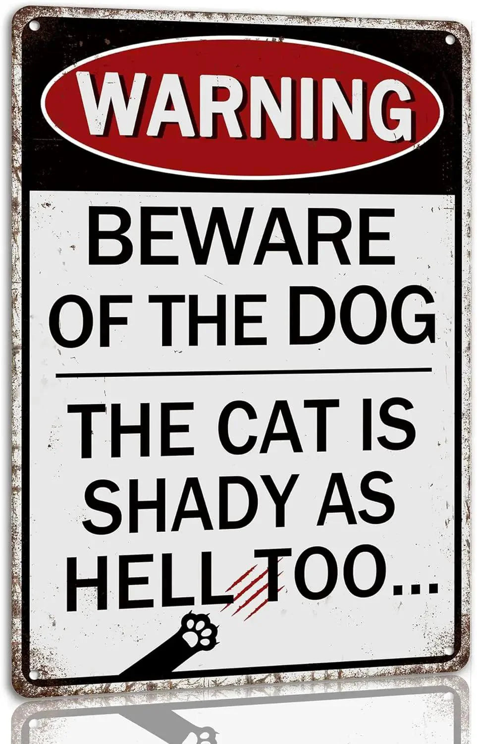 Warning Beware of the Dog the Cat is Shady As Hell Too Metal Tin Sign for Front Door Garage Cafe Bar Yard Farmhouse