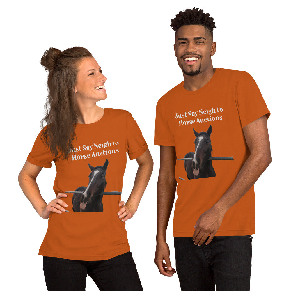 Be like Raven: Just Say Neigh to Horse Auctions Unisex t-shirt